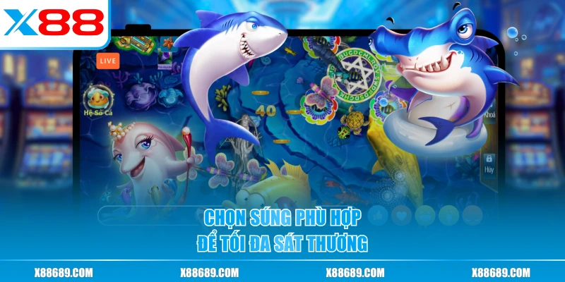 Chọn súng phù hợp để tối đa sát thương